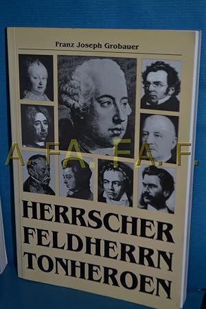 Seller image for Herrscher, Feldherren, Tonheroen. for sale by Antiquarische Fundgrube e.U.