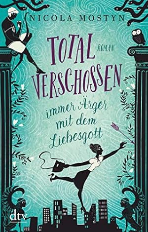 Imagen del vendedor de Total verschossen - immer rger mit dem Liebesgott: Roman a la venta por Gabis Bcherlager