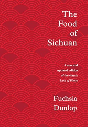 Image du vendeur pour Food of Sichuan mis en vente par GreatBookPrices