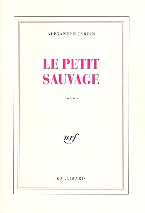 Seller image for Le Petit Sauvage for sale by Livreavous