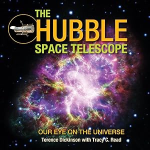 Imagen del vendedor de Hubble Space Telescope : Our Eye on the Universe a la venta por GreatBookPrices