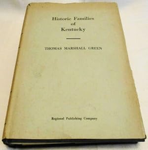 Seller image for Historic Families Of Kentucky for sale by Legacy Books II