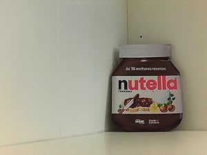 Seller image for As 30 Melhores Receitas Com Nutella (Em Portuguese do Brasil) for sale by Book Broker