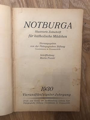 Notburga Illustrierte Zeitschrift für katholische Mädchen von 1930 Herausgegeben von der Pädagogi...