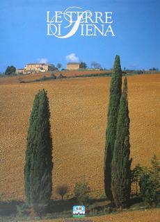 Seller image for Le Terre di Siena. La storia, l'arte e la cultura di una provincia unica. Vol. I. for sale by EDITORIALE UMBRA SAS