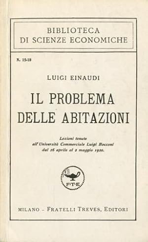 Seller image for Il problema delle abitazioni (ristampa anastatica). for sale by LIBET - Libreria del Riacquisto