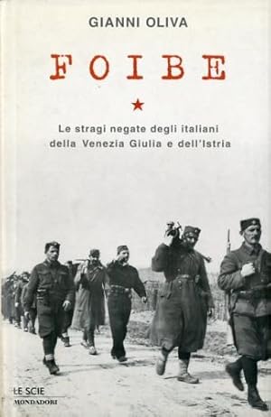 Seller image for Foibe. for sale by LIBET - Libreria del Riacquisto