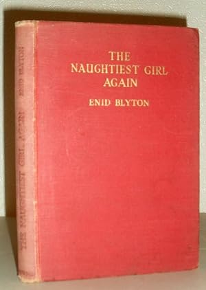 Seller image for The Naughtiest Girl Again for sale by Washburn Books