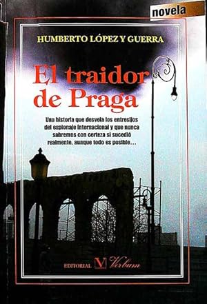 Seller image for El traidor de Praga for sale by LibroUsado GRAN VA