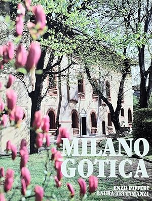 Bild des Verkufers fr Milano gotica., zum Verkauf von Libreria Antiquaria Prandi