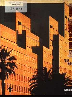 Bild des Verkufers fr Dieci anni di architettura spagnola 1987-1996 ; [Roma, Galleria Cervantes, 9 Marzo - 19 Aprile 1998, Torino, Museo dell'Automobile, 19 Maggio - 20 Giugno 1998, Napoli, Palazzo Reale ; catalogo zum Verkauf von Antiquariat Bookfarm