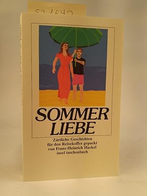 Seller image for Sommerliebe:.[Neubuch] Zrtliche Geschichten fr den Reisekoffer gepackt for sale by ANTIQUARIAT Franke BRUDDENBOOKS