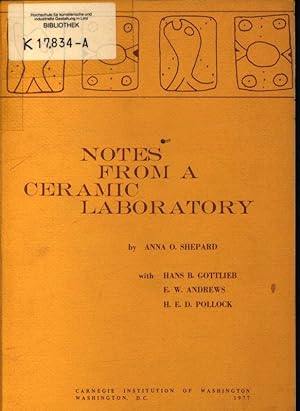 Seller image for Notes from a ceramic laboratory for sale by Antiquariat Bookfarm