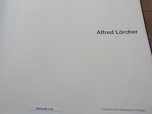 Bild des Verkufers fr Alfred Lrcher Ausstellung der Staatsgalerie Stuttgart, 12. August bis 24. September 1978 zum Verkauf von Antiquariat Bookfarm