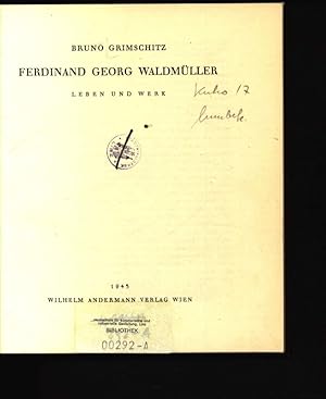 Bild des Verkufers fr Ferdinand Georg Waldmller Leben und Werk zum Verkauf von Antiquariat Bookfarm