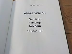 Bild des Verkufers fr Andr Verlon Gemlde, paintings, tableaux ; 1960 - 1985 ; [16. Mai - 2. Juli 1986] zum Verkauf von Antiquariat Bookfarm