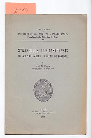 Seller image for SYNASELLUS ALBICASTRENSIS, UN NOUVEAU ASELLIDE TROGLOBIE DU PORTUGAL for sale by Libreria 7 Soles
