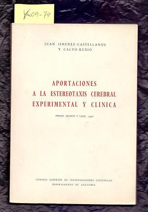 Seller image for APORTACIONES A LA ESTEREOTAXIS CEREBRAL EXPERIMENTAL Y CLINICA for sale by Libreria 7 Soles