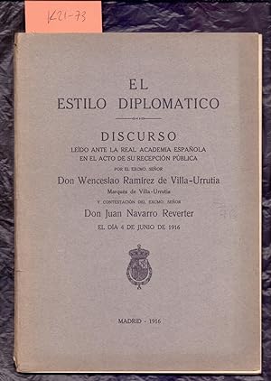 Imagen del vendedor de EL ESTILO DIPLOMATICO (discurso 4 junio 1916 en la real academia espaola) a la venta por Libreria 7 Soles