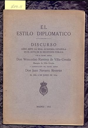 Immagine del venditore per EL ESTILO DIPLOMATICO (discurso 4 junio 1916 en la academia espaola) venduto da Libreria 7 Soles