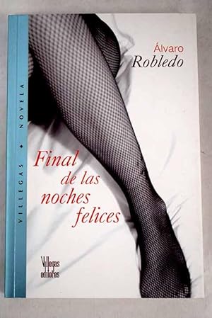 Seller image for Final de las noches felices for sale by Alcan Libros