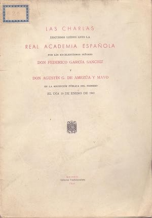 Imagen del vendedor de LAS CHARLAS (discurso 19 enero 1941 en academia espaola) a la venta por Libreria 7 Soles