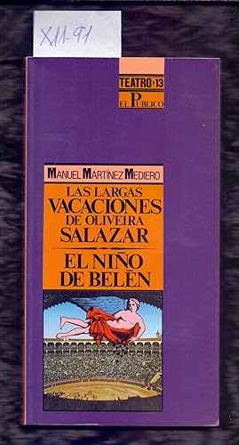 Immagine del venditore per LAS LARGAS VACACIONES DE OLIVEIRA SALAZAR / EL NIO DE BELEN venduto da Libreria 7 Soles