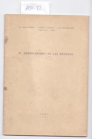 Immagine del venditore per EL AMERICANISMO EN LAS REVISTAS venduto da Libreria 7 Soles