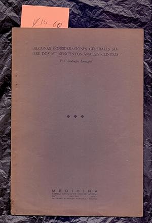 Seller image for ALGUNAS CONSIDERACIONES GENERALES SOBRE DOS MIL SEISCIENTOS ANALISIS CLINICOS for sale by Libreria 7 Soles