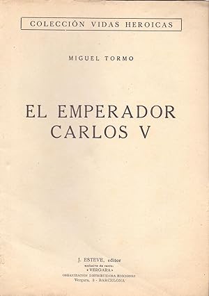 Imagen del vendedor de EL EMPERADOR CARLOS V a la venta por Libreria 7 Soles