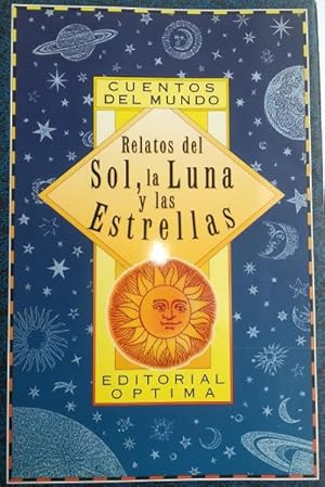 Imagen del vendedor de Relatos del sol, la luna y las estrellas. Traduccin: Guillermo Raebel a la venta por Librera Reencuentro