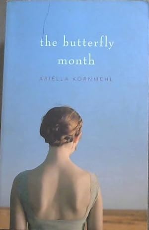 Bild des Verkufers fr The Butterfly month zum Verkauf von Chapter 1