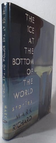 Seller image for The Ice at the Bottom of the World Stories for sale by Yesterday's Gallery, ABAA