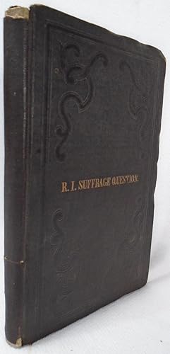 Seller image for A Concise History, of the Efforts to Obtain an Entension of Suffrage in Rhode Island; from the Year 1811 to 1842 for sale by Yesterday's Gallery, ABAA