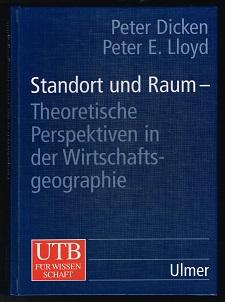 Bild des Verkufers fr Standort und Raum: Theoretische Perspektiven in der Wirtschaftsgeographie. - zum Verkauf von Libresso Antiquariat, Jens Hagedorn