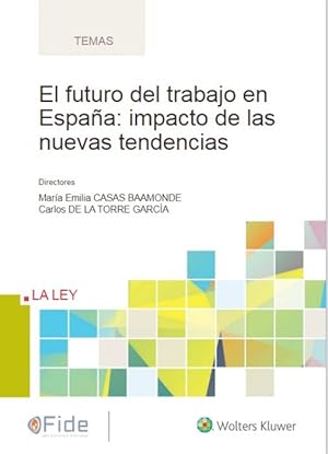 Imagen del vendedor de Futuro del trabajo en Espaa: impacto de las nuevas tendencias a la venta por Vuestros Libros
