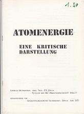 Bild des Verkufers fr Atomenergie. Eine kritische Darstellung. zum Verkauf von Buchversand Joachim Neumann