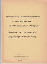Bild des Verkufers fr Radioaktive Kontaminationen in der Umgebung kerntechnischer Anlagen - Analyse der kerntechnischen berwachung. zum Verkauf von Buchversand Joachim Neumann
