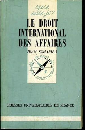 Seller image for Que sais-je? N 1465 Le droit international des affaires for sale by Le-Livre