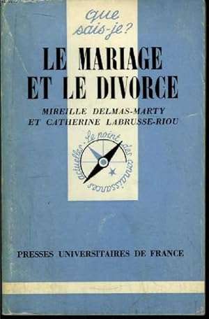 Bild des Verkufers fr Que sais-je? N 1462 Le mariage et le divorce zum Verkauf von Le-Livre