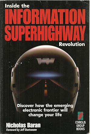 Seller image for Inside the Information Superhighway Revolution for sale by Sabra Books
