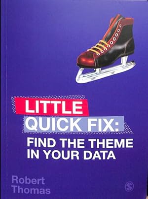 Seller image for Little Quick Fix Find the Theme in Your Data for sale by GreatBookPrices