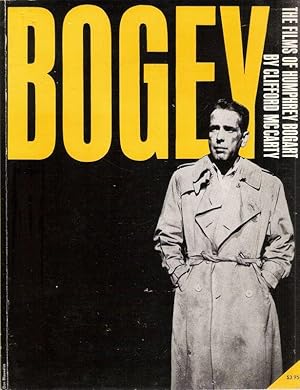 Bogey, the films of Humphrey Bogart.
