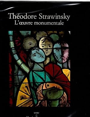 Imagen del vendedor de Theodore Strawinsky, L'oeuvre Monumentale a la venta por Once Read Books