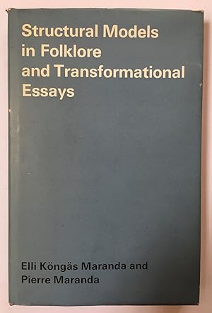 Seller image for Structural Models in Folklore and Transformational Essays (Approaches to Semiotics [Approaches to semiotics, 10] for sale by Joseph Burridge Books