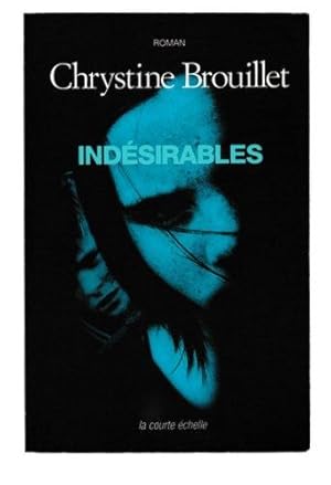 Seller image for Indesirables for sale by Livres Norrois
