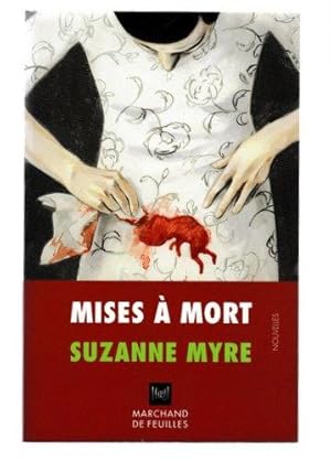 Image du vendeur pour Mises  Mort mis en vente par Livres Norrois