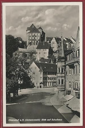 AK Oberndorf a. N. Schwarzwald, Blick auf Schulhaus, ungelaufen