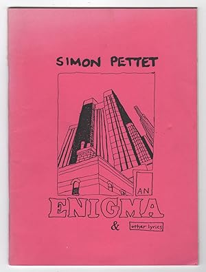 An Enigma and Other Lyrics - INSCRIBED by Simon Pettet