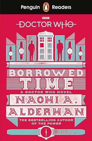 Imagen del vendedor de Penguin Readers Level 5: Doctor Who: Borrowed Time (ELT Graded Reader) (Paperback) a la venta por Grand Eagle Retail